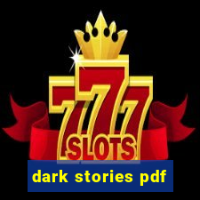 dark stories pdf